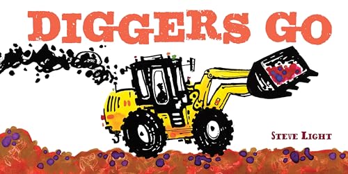 Stock image for Diggers Go (Vehicles Go!) for sale by ZBK Books