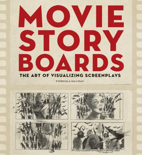 9781452122199: Movie Storyboards: The Art of Visualizing Screenplays
