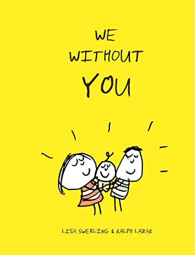 Beispielbild fr We Without You zum Verkauf von Wonder Book