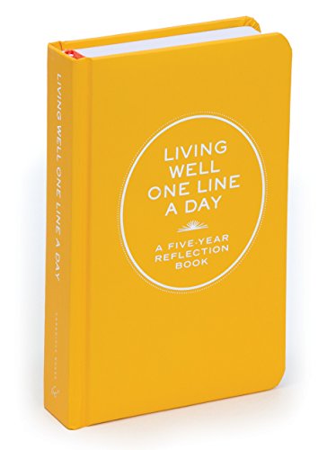 Imagen de archivo de Living Well One Line A Day: A Five-Year Reflection Book a la venta por KuleliBooks