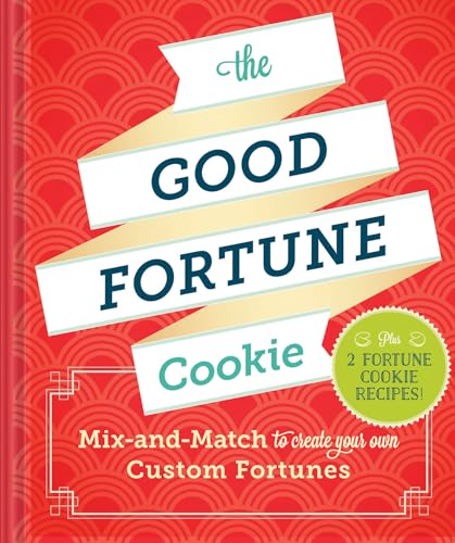 9781452125947: The Good Fortune Cookie: Mix-and-Match to Create Your Own Custom Fortunes