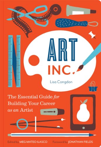 Beispielbild fr Art, Inc.: The Essential Guide for Building Your Career as an Artist (Art Books, Gifts for Artists, Learn The Artists Way of Thinking) zum Verkauf von Goodwill