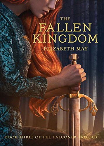 Stock image for The Fallen Kingdom: Book Three of the Falconer Trilogy (Young Adult Books, Fantasy Novels, Trilogies for Young Adults) for sale by ThriftBooks-Atlanta