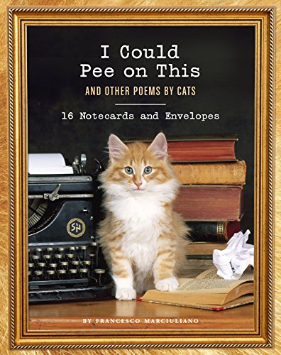 Beispielbild fr I Could Pee on This: 16 Notecards and Envelopes: (Funny Book About Cats, Cat Poems, Animal Book) zum Verkauf von Bookoutlet1