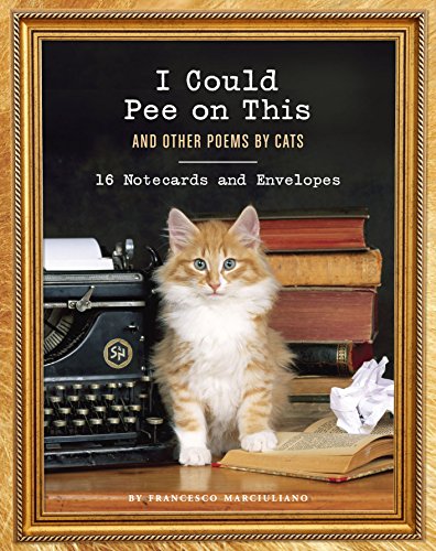 Stock image for I Could Pee on This: 16 Notecards and Envelopes: (Funny Book About Cats, Cat Poems, Animal Book) for sale by Bookoutlet1