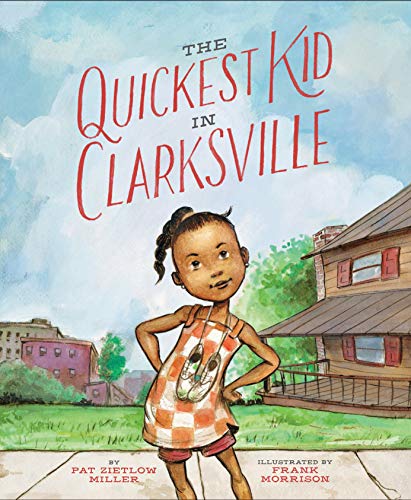 9781452129365: The Quickest Kid in Clarksville