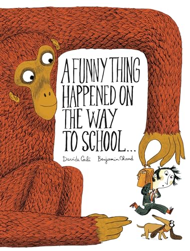 Stock image for A Funny Thing Happened on the Way to School. for sale by Better World Books