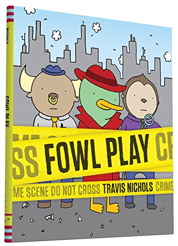 9781452131825: Fowl Play