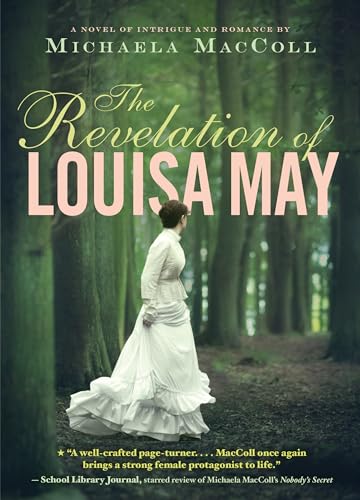 Beispielbild fr The Revelation of Louisa May zum Verkauf von More Than Words