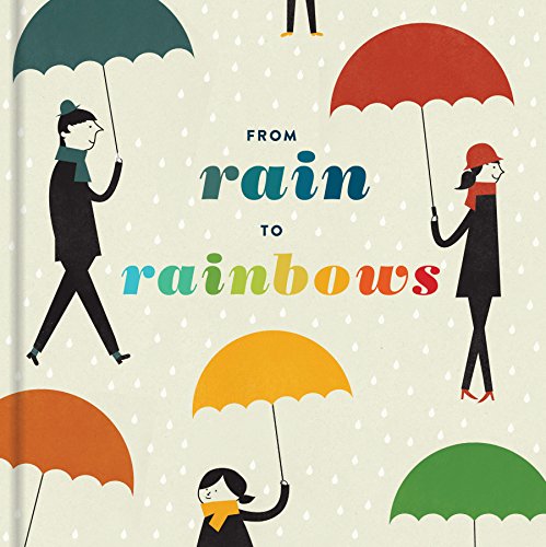 Stock image for From Rain to Rainbows for sale by medimops