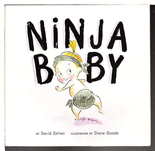 Stock image for Ninja Baby for sale by Better World Books: West