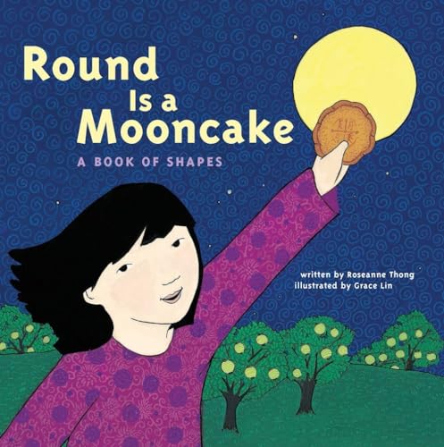 Stock image for Round is a Mooncake: A Book of Shapes for sale by ZBK Books