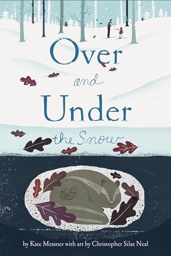 Stock image for Over and Under the Snow for sale by Zoom Books Company