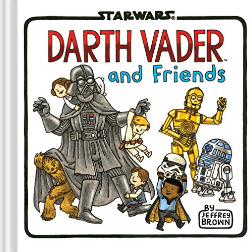 Stock image for Darth Vader and Friends (Star Wars x Chronicle Books) for sale by Gulf Coast Books