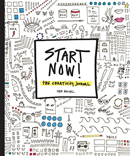 start now - creativity journal start now - creativity journal