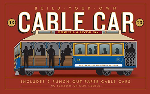Imagen de archivo de Build-Your-Own Cable Car: Includes 2 Punch-Out Paper Cable Cars a la venta por Better World Books: West