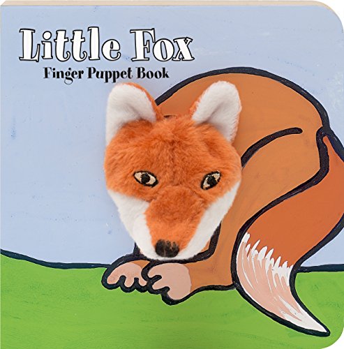 9781452142302: Little Fox: Finger Puppet Book: (Finger Puppet Book for Toddlers and Babies, Baby Books for First Year, Animal Finger Puppets) (Little Finger Puppet Board Books)
