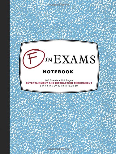 9781452144047: F in Exams Notebook