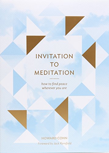 9781452144344: Invitation to Meditation: How to Find Peace Wherever You Are