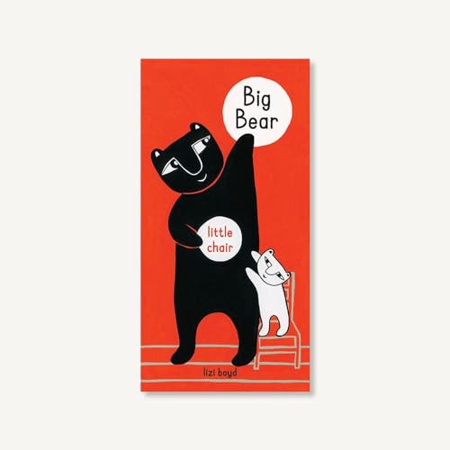 BIG BEAR, LITTLE CHAIR
