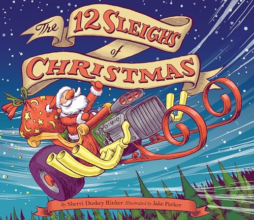 Beispielbild fr The 12 Sleighs of Christmas: (Christmas Book for Kids, Toddler Book, Holiday Picture Book and Stocking Stuffer) zum Verkauf von -OnTimeBooks-