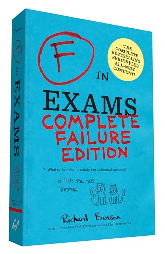 Beispielbild fr F in Exams: Complete Failure Edition: (Gifts for Teachers, Funny Books, Funny Test Answers) zum Verkauf von Wonder Book