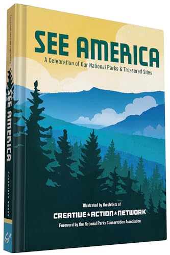 Stock image for See America: A Celebration of Our National Parks & Treasured Sites for sale by Giant Giant