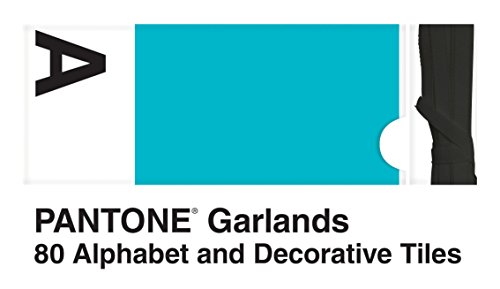 Stock image for Pantone Garlands: 80 Alphabet and Decorative Tiles for sale by Revaluation Books