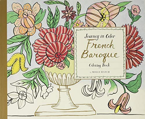 Stock image for Journey in Color: French Baroque Coloring Book for sale by ZBK Books