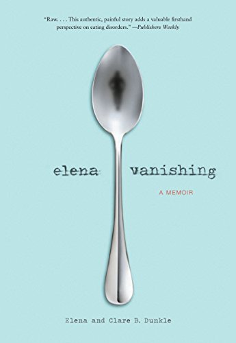 Stock image for Elena Vanishing: A Memoir for sale by HPB-Ruby