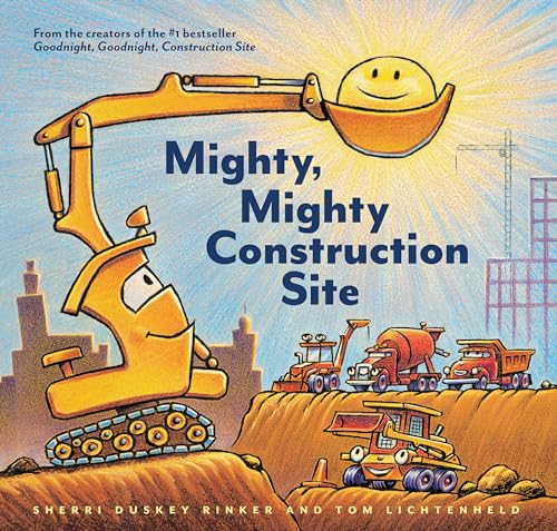 Imagen de archivo de Mighty, Mighty Construction Site (Goodnight, Goodnight, Construc) a la venta por Dream Books Co.
