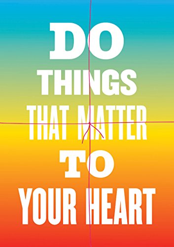 Stock image for Do Things That Matter to Your Heart Notebook Collection (Advice from My 80-Year-Old Self) for sale by Bookoutlet1