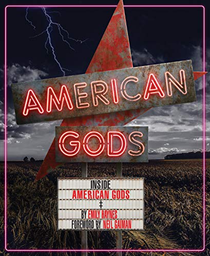 Beispielbild fr Inside American Gods: (Books about TV Series, Gifts for TV Lovers) zum Verkauf von Orion Tech