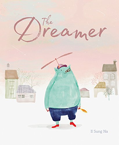 Beispielbild fr The Dreamer: (Inspirational Story, Picture Book for Children, Books About Perseverance) zum Verkauf von SecondSale