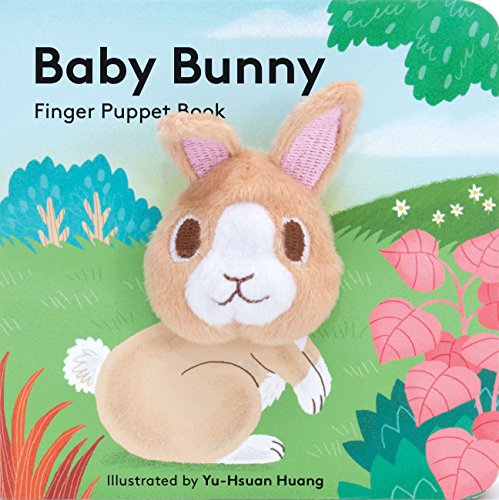 9781452156095: Baby Bunny: Finger Puppet Book: (Finger Puppet Book for Toddlers and Babies, Baby Books for First Year, Animal Finger Puppets) (Baby Animal Finger Puppets, 5)