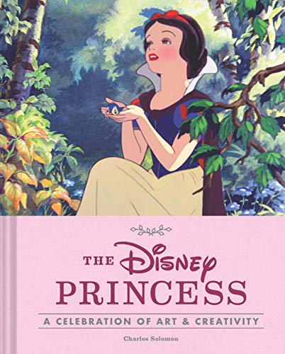 Stock image for Disney Princess: A Celebration of Art and Creativity (Hardback) for sale by The Book Depository