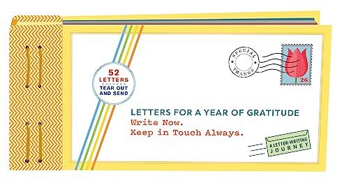 Imagen de archivo de Letters for a Year of Gratitude: Write Now. Keep in Touch Always. (Letters to) a la venta por Goodwill of Colorado