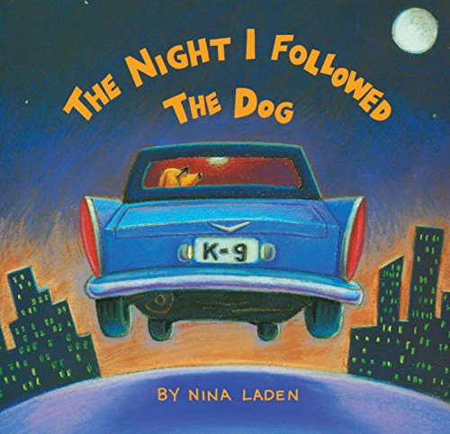 9781452161341: Night I Followed the Dog