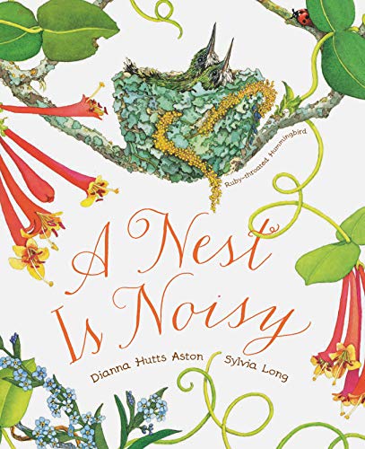 Beispielbild fr A Nest Is Noisy (Family Treasure Nature Encylopedias) zum Verkauf von Goodwill Books