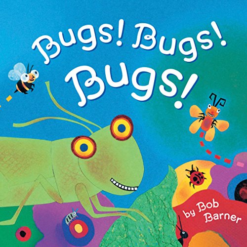 Beispielbild fr Bugs! Bugs! Bugs!: (Bug Books for Kids, Nonfiction Kids Books) zum Verkauf von Wonder Book