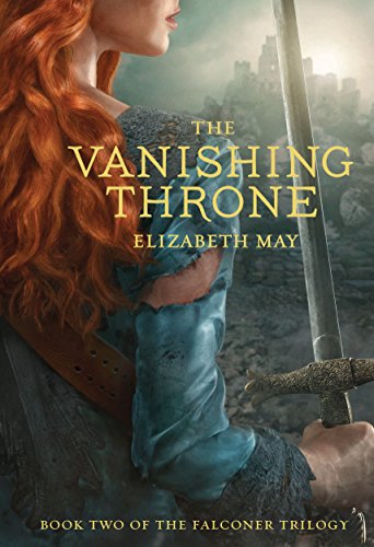 Stock image for The Vanishing Throne : Book Two of the Falconer Trilogy (Young Adult Books, Fantasy Novels, Trilogies for Young Adults) for sale by Better World Books: West