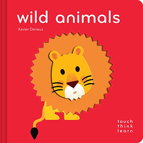 Beispielbild fr TouchThinkLearn: Wild Animals: (Childrens Books Ages 1-3, Interactive Books for Toddlers, Board Books for Toddlers) zum Verkauf von Books for Life