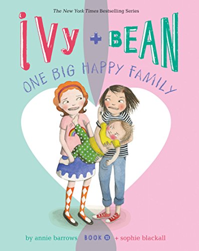 Imagen de archivo de Ivy and Bean One Big Happy Family (Book 11) (Ivy & Bean, 11) a la venta por Gulf Coast Books