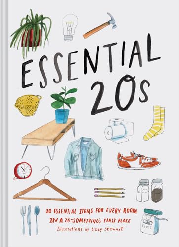 Imagen de archivo de Essential 20s: 20 Essential Items for Every Room in a 20-Something's First Place (Gifts for Recent Grads, Gifts for Young People, Easy Home Design Books) a la venta por Hourglass Books