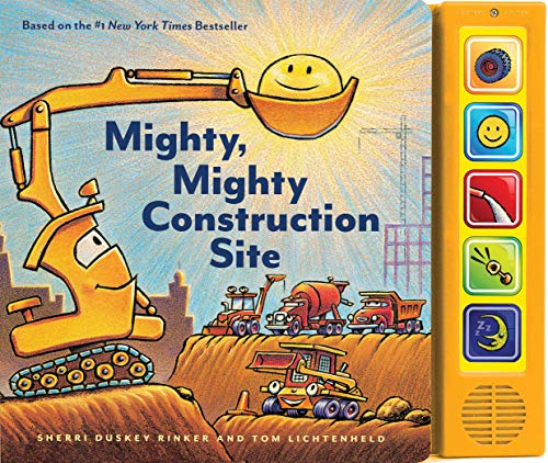 Stock image for Mighty, Mighty Construction Site Sound Book (Books for 1 Year Olds, Interactive Sound Book, Construction Sound Book) (Goodnight, Goodnight Construction Site) for sale by Reliant Bookstore