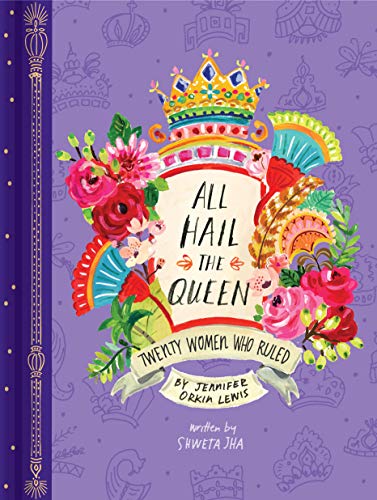 9781452166735: All Hail the Queen: Twenty Women Who Ruled