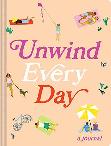 Stock image for Unwind Every Day: A Journal for sale by WorldofBooks