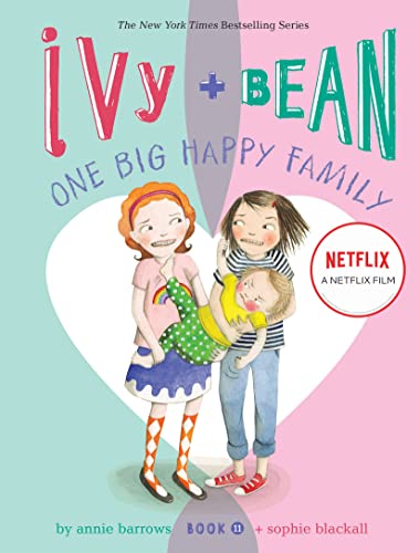 Beispielbild fr Ivy and Bean One Big Happy Family (Book 11): (Funny Chapter Book for First to Fourth Grade; Best Friends Forever Book) (Ivy & Bean) zum Verkauf von SecondSale