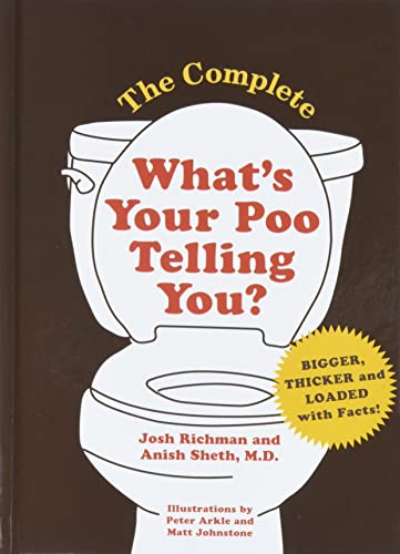 9781452170077: The Complete What's Your Poo Telling You?