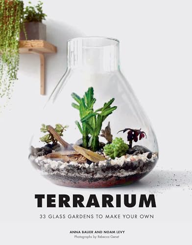 9781452170091: Terrarium: 33 Glass Gardens to Make Your Own